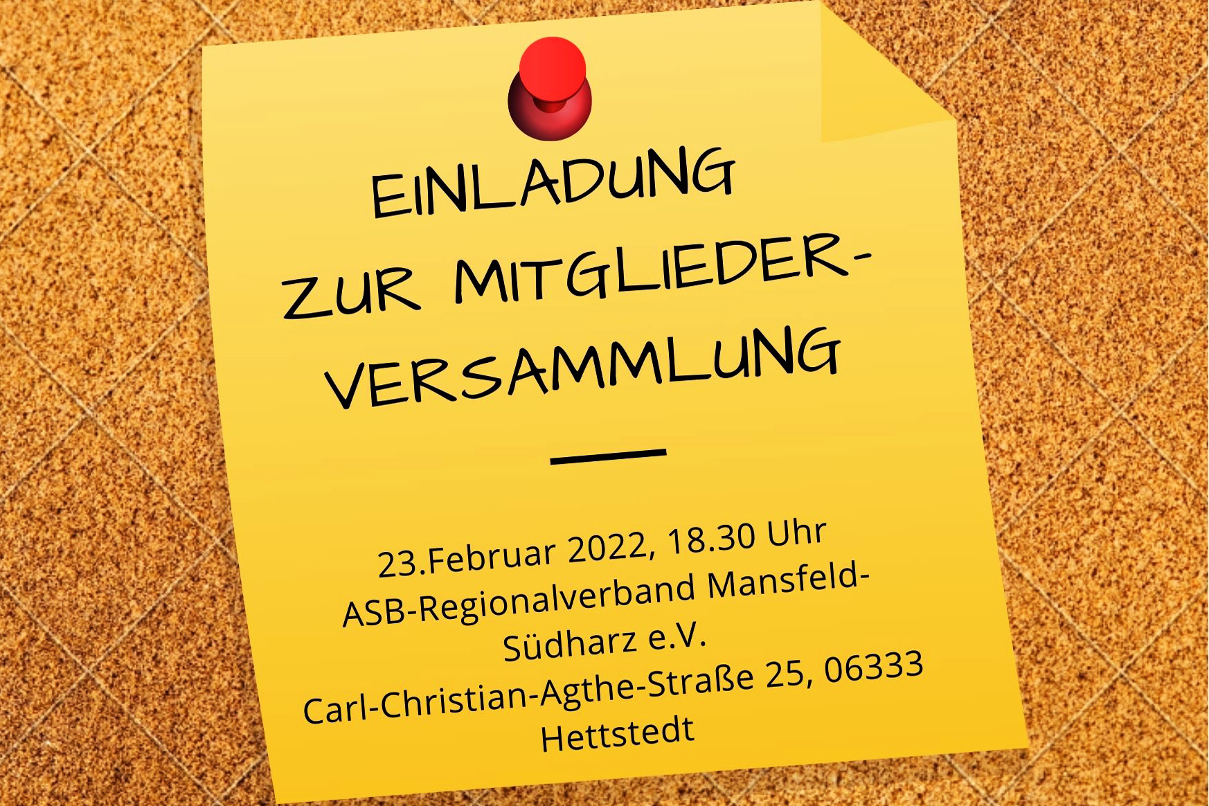 Einladung zu unserer Mitgliederversammlung am 23. Februar 2022 in der Carl-Christian-Agthe-Straße 25 in Hettstedt.